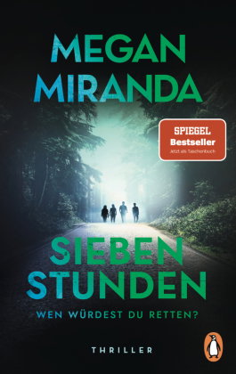 SIEBEN STUNDEN. Wen würdest du retten?
