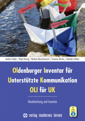 Oldenburger Inventar für Unterstützte Kommunikation - OLI für UK, m. 1 Beilage