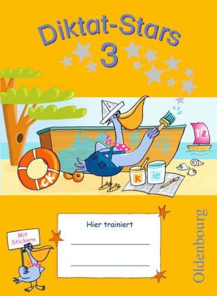 Diktat-Stars - Allgemeine Ausgabe - 3. Schuljahr