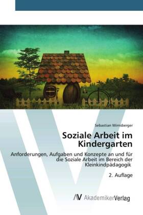 Soziale Arbeit im Kindergarten
