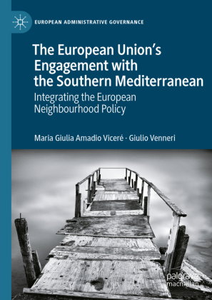 The European Union's Engagement with the Southern Mediterranean