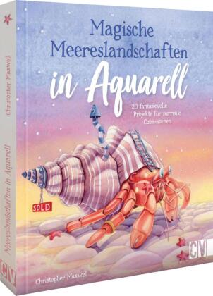 Magische Meereslandschaften in Aquarell