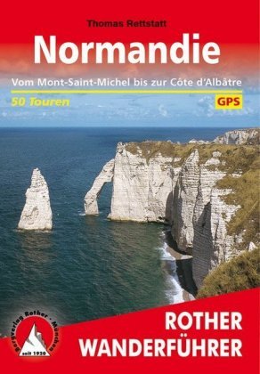 Rother Wanderführer Normandie