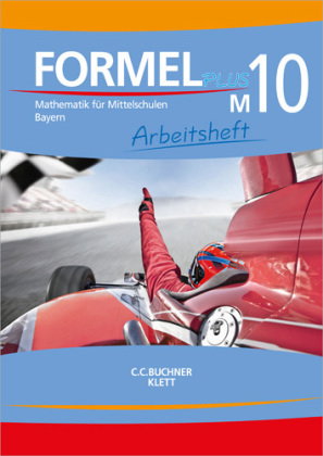 Formel Plus 10M. Ausgabe Bayern Mittelschule