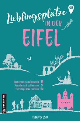 Lieblingsplätze in der Eifel