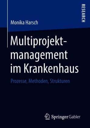 Multiprojektmanagement im Krankenhaus