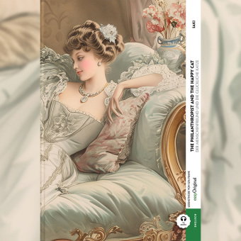 The Philanthropist and the Happy Cat / Der Menschenfreund und die glückliche Katze (Buch + Audio-Onl