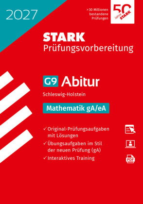 STARK Mathematik gA/eA - Abitur 2027 Schleswig-Holstein - Prüfungsvorbereitung, m. 1 Buch, m. 1 Beil