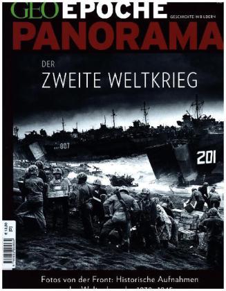 GEO Epoche PANORAMA / GEO Epoche PANORAMA 06/2015 - Der 2.Weltkrieg