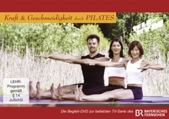 Kraft & Geschmeidigkeit durch Pilates, 1 DVD