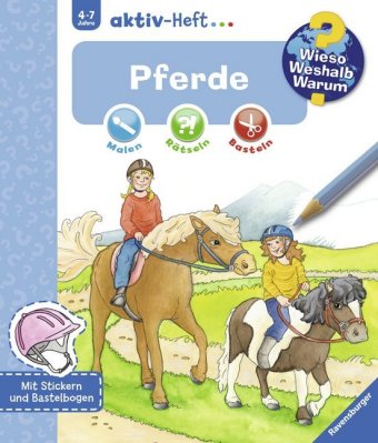 Wieso? Weshalb? Warum? aktiv-Heft - Pferde