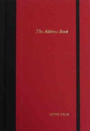 Sophie Calle - the Address Book