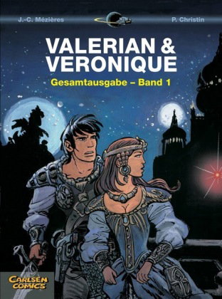 Valerian und Veronique Gesamtausgabe. Bd.1