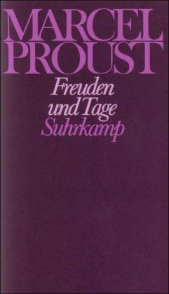 Freuden und Tage und andere Erzählungen und Skizzen aus den Jahren 1892-1896