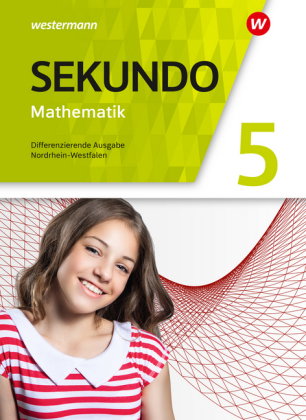 Sekundo - Mathematik für differenzierende Schulformen - Ausgabe 2018 für Nordrhein-Westfalen