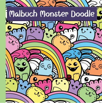 Monster Malbuch mit lustigen Doodle Motiven für Kinder ab 7 Jahren und Jugendliche - ideale Beschäft