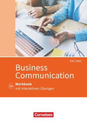Commercial Correspondence - IHK/KMK Business Communication - Arbeitsheft mit interaktiven Übungen au