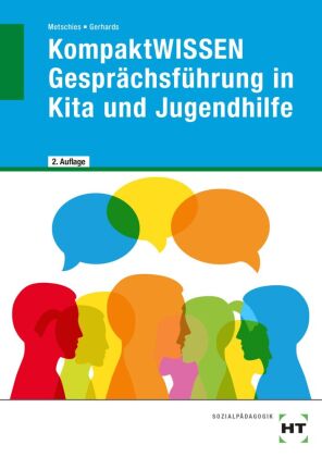 eBook inside: Buch und eBook KompaktWISSEN Gesprächsführung in Kita und Jugendhilfe