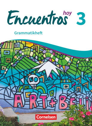 Encuentros - Método de Español - Spanisch als 3. Fremdsprache - Ausgabe 2018 - Band 3