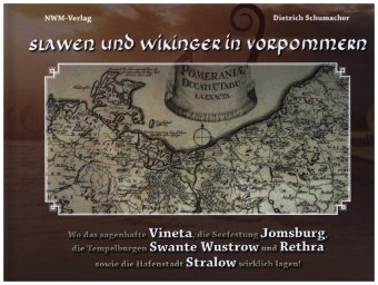 Slawen und Wikinger in Vorpommern