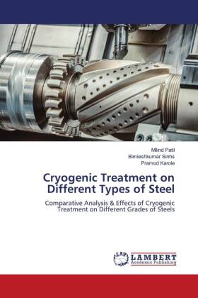 Cryogenic Treatment on Different Types of Steel
