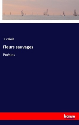 Fleurs sauvages