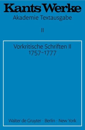 Vorkritische Schriften. Tl.2