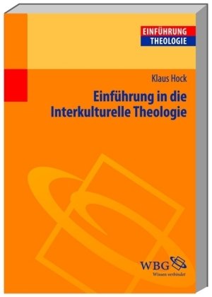 Einführung in die interkulturelle Theologie