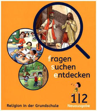 fragen - suchen - entdecken 1/2. Ausgabe Bayern