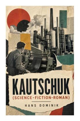 Kautschuk (Science-Fiction-Roman)