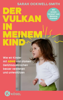 Der Vulkan in meinem Kind