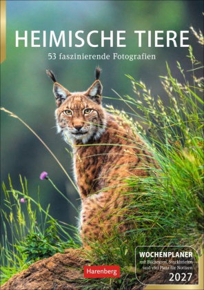 Heimische Tiere Wochenplaner 2027 - 53 faszinierende Fotografien