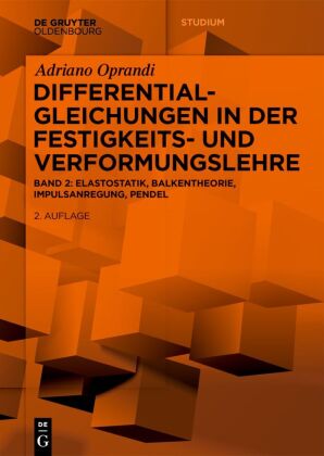 Differentialgleichungen in der Festigkeits- und Verformungslehre