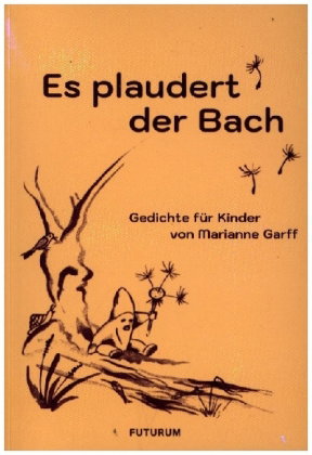 Es plaudert der Bach