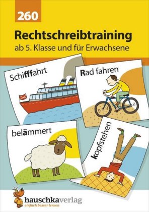 Rechtschreibtraining ab 5. Klasse und für Erwachsene, A5-Heft