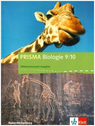 PRISMA Biologie 9/10 Differenzierende Ausgabe Baden-Württemberg, Schülerbuch