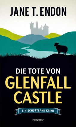 Die Tote von Glenfall Castle