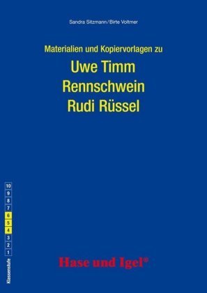 Materialien und Kopiervorlagen zur Klassenlektüre 'Uwe Timm: Rennschwein Rudi Rüssel'
