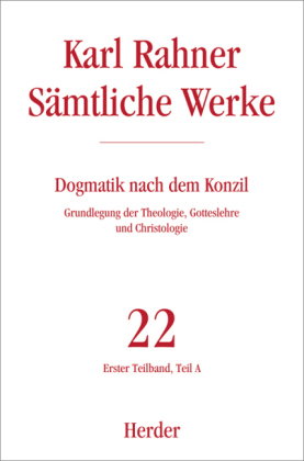 Karl Rahner Sämtliche Werke. Tl.1A