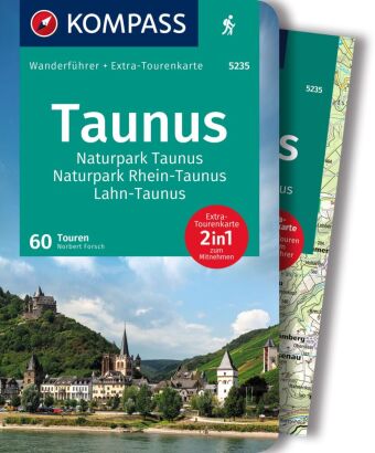 KOMPASS Wanderführer Taunus, Naturpark Taunus, Naturpark Rhein-Taunus, Lahn-Taunus, 60 Touren mit Ex