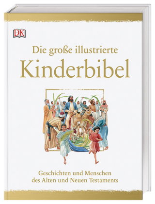 Die große illustrierte Kinderbibel