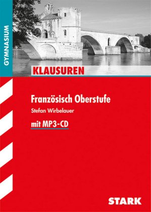 STARK Klausuren Gymnasium - Französisch Oberstufe, m. MP3-CD