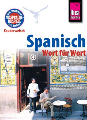 Reise Know-How Sprachführer Spanisch - Wort für Wort