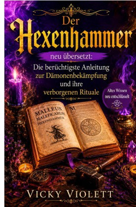 Der Hexenhammer neu übersetzt