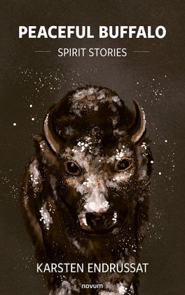 Peaceful Buffalo - Spirit Stories