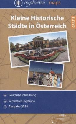 Kleine Historische Städte in Österreich 2014