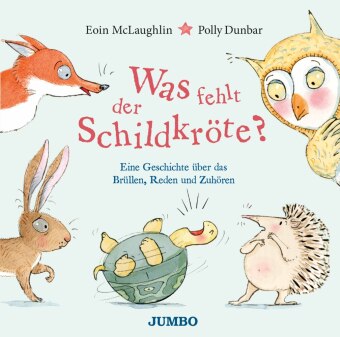 Was fehlt der Schildkröte? - Eine Geschichte über das Brüllen, Reden und Zuhören