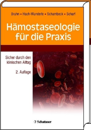 Hämostaseologie für die Praxis