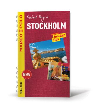 Perfect Days in ... Stockholm Marco Polo Spiral Guide