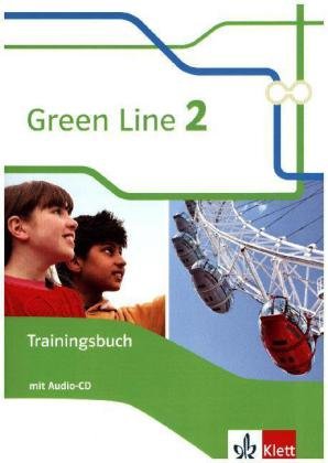 Green Line 2 - Trainingsbuch mit Audio-CD Klasse 6